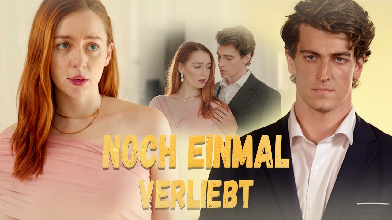 [Ganze Folge] Noch einmal verliebt