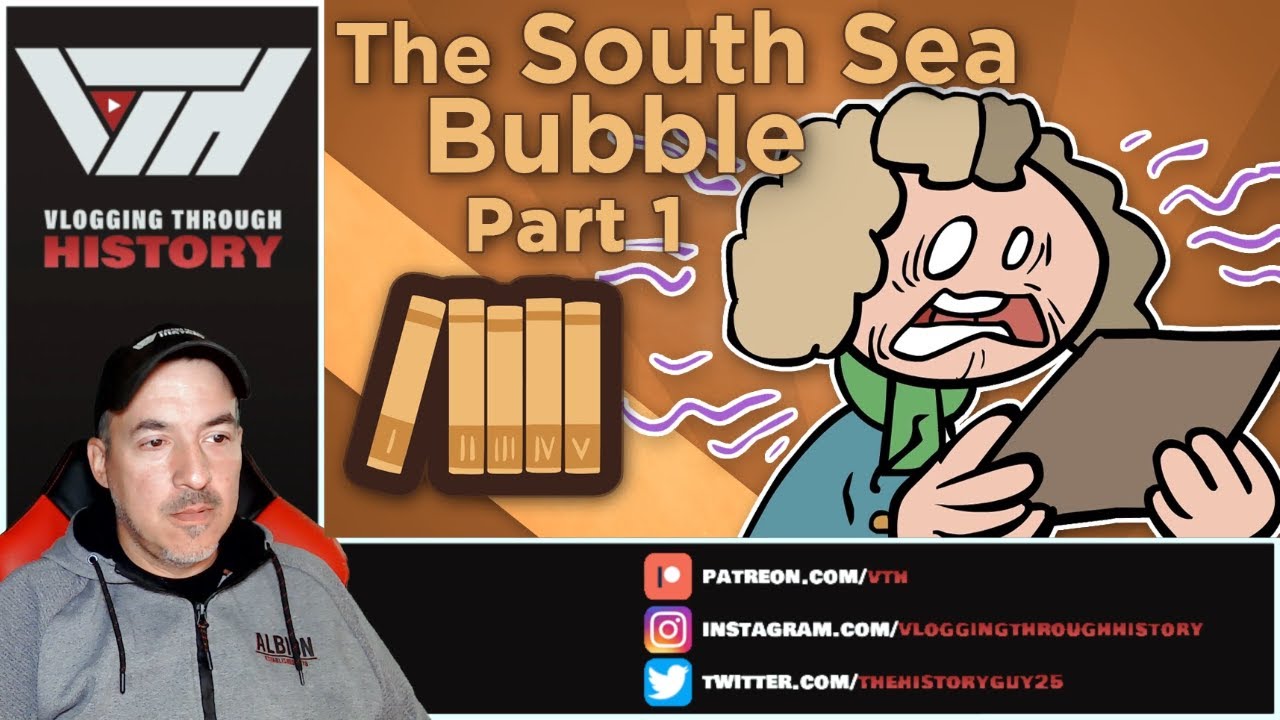 Historian Reacts - South Sea Bubble - The Sharp Mind of John Blunt - Extra History - #1