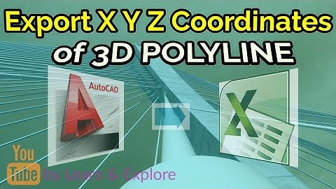 Export X Y Z Coordinates // 3D POLYLINE vertices // AutoCAD to Excel