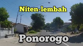 Menyusuri jalan Niten Ponorogo menuju Lembah Babadan