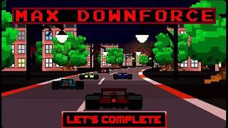 LET'S COMPLETE: Max Downforce (PC - With Commentary)
