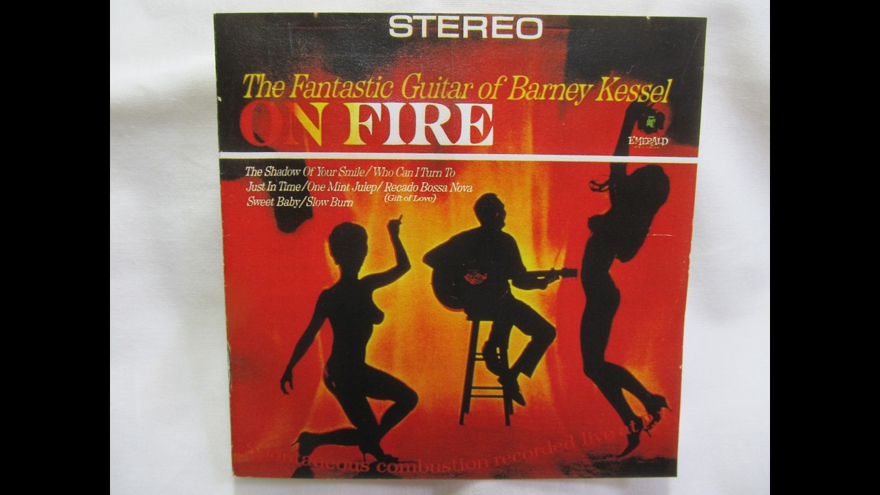 Jazz アルバムカタログ #0290 On Fire／バーニー・ケッセル - YouTube
