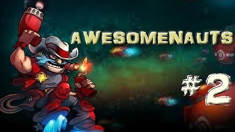 Raging and wall glitching - Xbox Awesomenauts #2