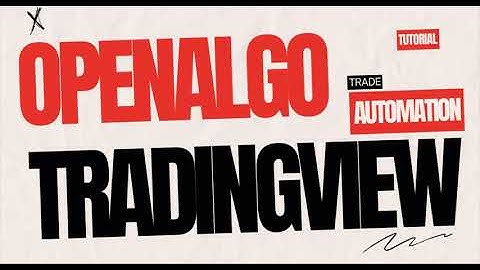 Automate Your Trading with OpenAlgo and TradingView - No Coding Required!