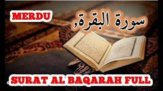 SURAT AL BAQARAH FULL MERDU