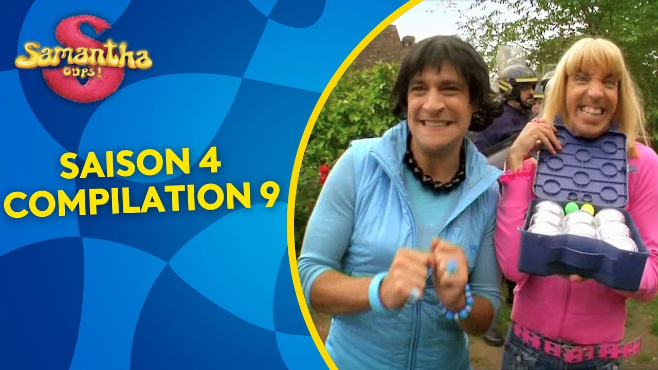 💛 Samantha Oups au gîte - Compilation 9 HD !