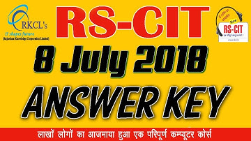 RSCIT ANSWER KEY 8 JULY 2018 | RSCIT Exam Paper with Solution | Official Answer Key of 8 July 2018