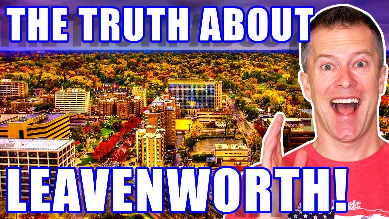 PROS & CONS Living In Leavenworth KS Moving To Leavenworth Kansas