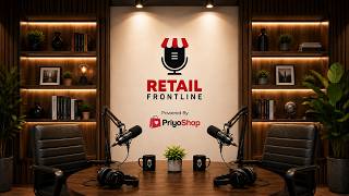 Real Stories. Real Conversations. | Retail Frontline by PriyoShop screenshot 2