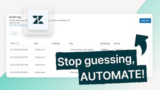 Zendesk Automation Audit Log Guide | Avoid THIS Mistake