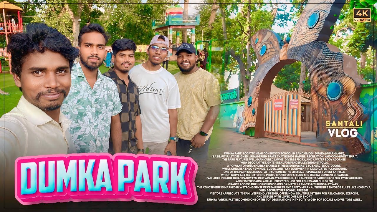 Dumka Park || new santhali vlog video || new santhali video 2025
