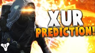 Destiny: "XUR PREDICTION!" Destiny Xur Prediction for Oct 23rd (Destiny Xur Prediction Video)