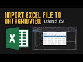 HOW TO IMPORT EXCEL FILE TO DATAGRIDVIEW AND SAVE TO DATABASE USING C#