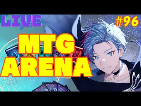 雑MTGA＃96～久しぶりにやるかぁ…いまの流行りってなんだい？アナグマ？～【#MTGアリーナ/佐魂シオルト】