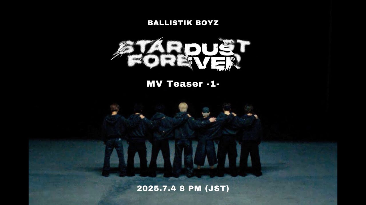 BALLISTIK BOYZ - 'Stardust Forever' Official Music Video