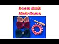 How to Loom Knit A Hair Bow - SUPER EASY