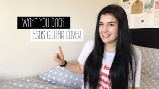 Want You Back - 5 Seconds Of Summer Guitar Cover @avenmusic5619