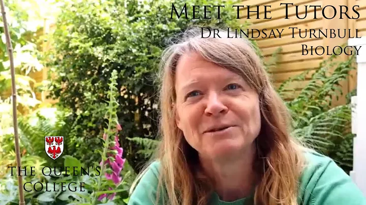 Meet Lindsay Turnbull - Biology Tutor at The Queen's College, Oxford University