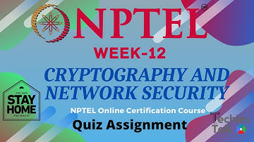 NPTEL Cryptography And Network Security || Week-12 Quiz Assignment || Online Certification ||Courses