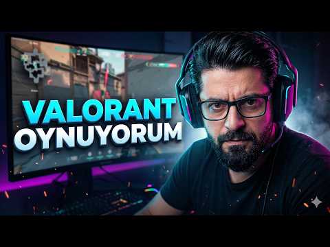 VALORANT OYNUYORUM BÖLÜM 1