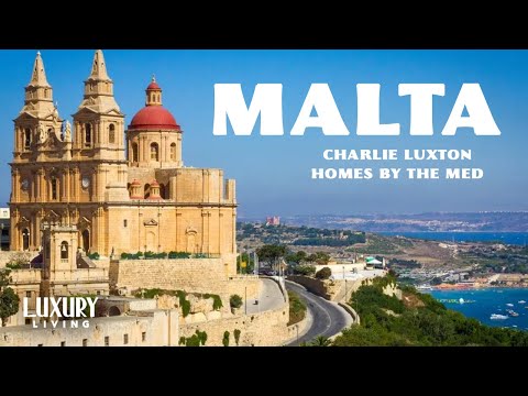 CHARLIE LUXTON VISITS THE MOST BEAUTIFUL ARCHITECUTRE OF MALTA | HOMES BY THE MED