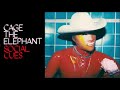 Capture de la vidéo Cage The Elephant - Social Cues [Full Album]