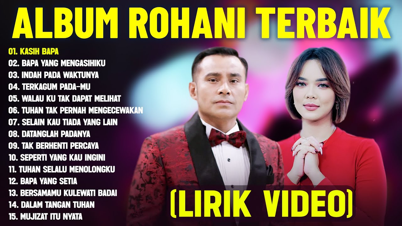 Lagu Rohani Kristen Judika & Putri Siagian Terbaik 2024 Full Album (Lirik Video) || Menyentuh Hati