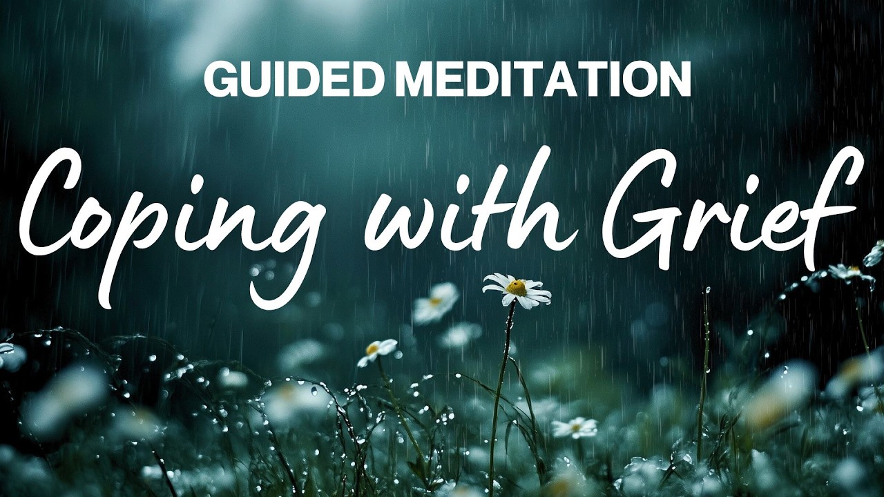 Guided Meditation for Grief & Loss | Emotional Coping & Healing - YouTube
