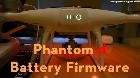Phantom 4 Battery Update