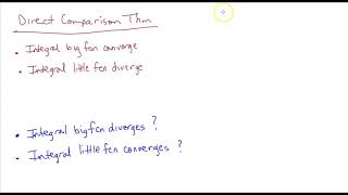 Improper Integrals - Part 4 (Introduction to Direct & Limit