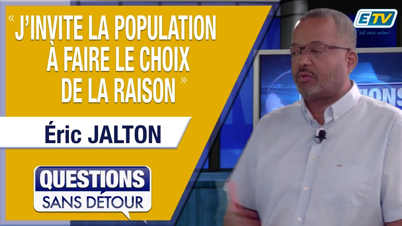 Questions Sans Détour avec Eric JALTON