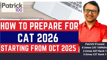 How to prepare for CAT 2026 if starting from Oct 2025 |Preparation Schedule & Tips |Patrick Dsouza