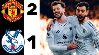 Manchester united vs Crystal palace 2-1 Highlights/Premier league