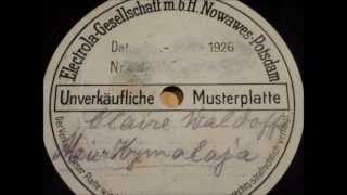 Claire Waldoff WAS MACHT DER MAIER AM HIMALAYA? Electrola Schellackplatte 1926 chords