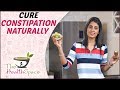 How To Cure Constipation Naturally | Easy Constipation Remedies At Home! | The Health Space