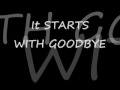 Thumb of Starts With Goodbye video