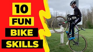 10 FUN BIKE SKILLS AND TRICKS YOU SHOULD LEARN !