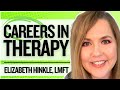 Careers in psychotherapy with elizabeth hinkle lmft