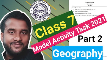 Model activity task class vii geography | Part 2 2021 | Class 7 geography model activity task