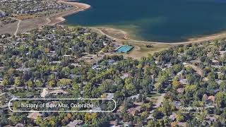 The history of Bow Mar, Colorado