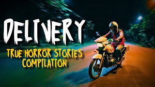 DELIVERY HORROR STORIES COMPILATION | True Horror Stories