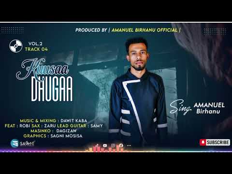 04 Kuusaa Dhugaa Amanuel Birhanu Vol 2