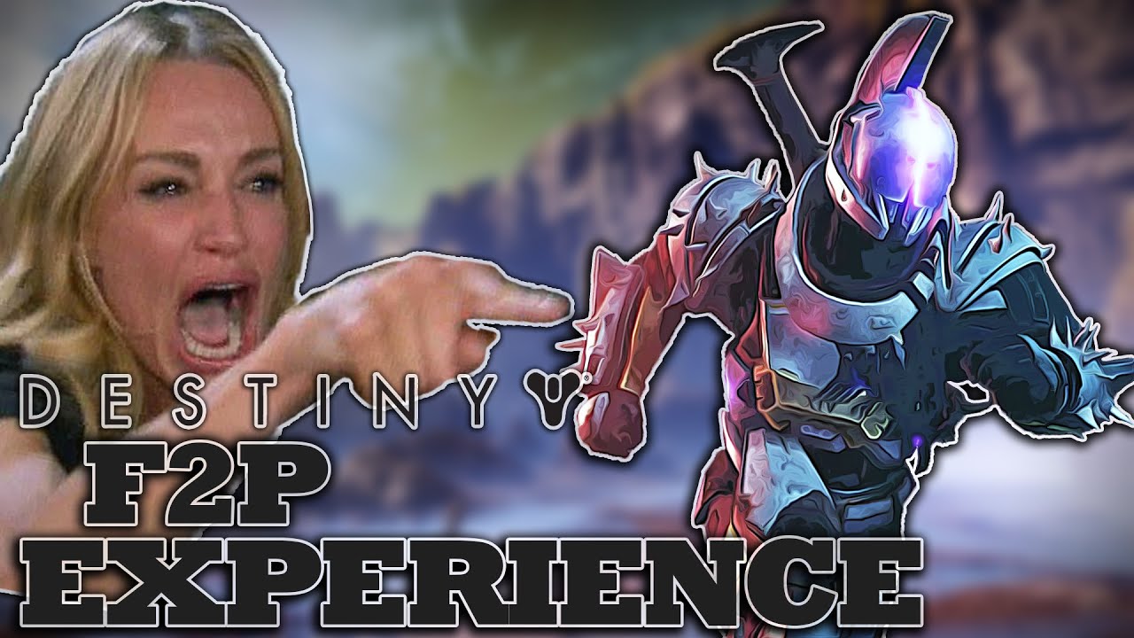 The Definitive Destiny 2 Free to Play Experience - YouTube