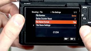 SONY ZV-E10 II – Cómo cambiar el formato de nombre de archivo