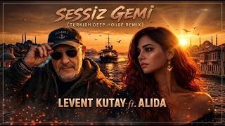 Sessiz Gemi (Turkish Deep House Remix) Emotional Female Vocal Dj Lvn - K & Alida