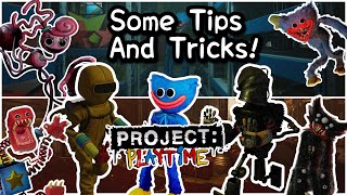 Some Tips and Tricks for Project Playtime!!!