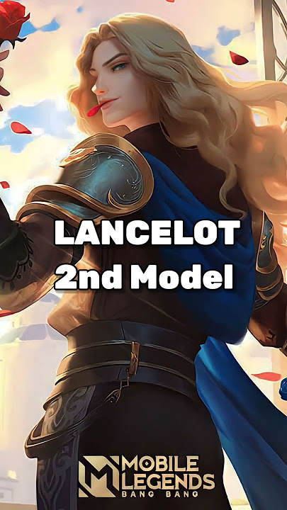 The old Lancelot look that makes you nostalgic 🗡️