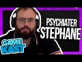 Psychiater stephane  game kast 64