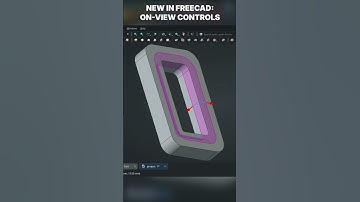 New in FreeCAD: on-view controls