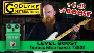 LEVEL BOOST Tamura Mod TS808 Ibanez Tube Screamer